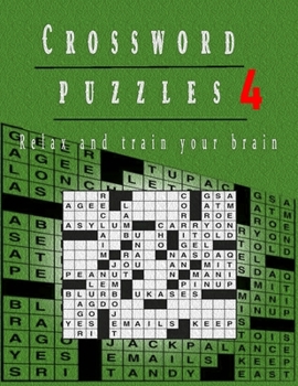 Paperback Crossword Puzzles 4: Relax And Train Your Brain Book