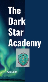 Hardcover Dark Star Academy Book