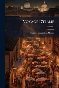 Paperback Voyage D'italie; Volume 2 [French] Book
