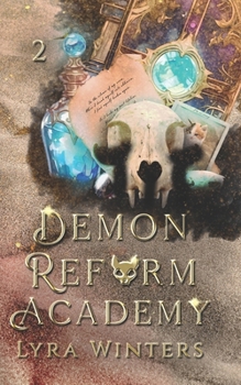 Demon Reform Academy: Term 2