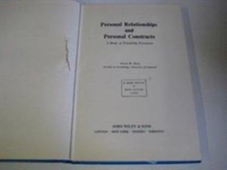 Hardcover Personal Relationships and Personal Constructs: A Study of Friendship Formation Book