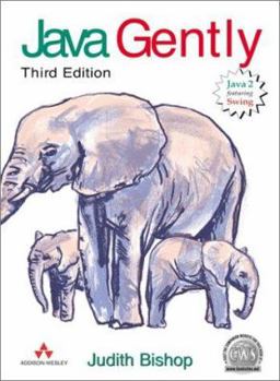 Hardcover Java Gently: Programming Principles Explained, Javaplace Edition Book