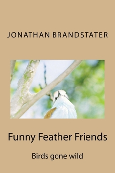 Paperback Funny Feather Friends Book