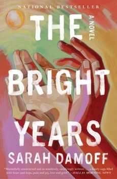 Paperback The Bright Years Book