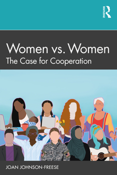 Paperback Women vs. Women: The Case for Cooperation Book