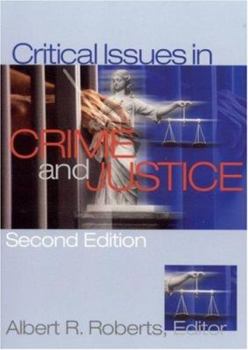 Paperback Critical Issues In Crime and Justice Book