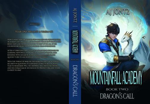 Paperback Dragon's Call: An Epic Fantasy Adventure (Mountainfall Academy Book 2) Book