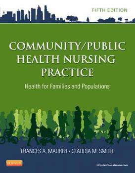 Paperback Community/Public Health Nursing Practice: Health for Families and Populations Book