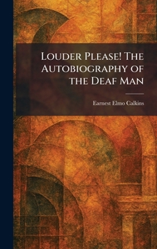 Hardcover Louder Please! The Autobiography of the Deaf Man Book