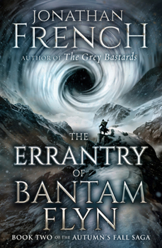 Paperback The Errantry of Bantam Flyn: Volume 2 Book