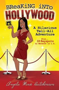 Paperback Breaking into Hollywood Book