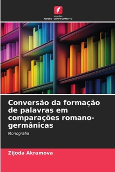 Paperback Conversão da formação de palavras em comparações romano-germânicas [Portuguese] Book