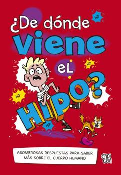 Paperback de Donde Viene El Hipo? [Spanish] Book