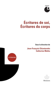 Paperback Écritures de soi, Écritures du corps [French] Book