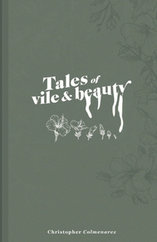 Paperback Tales of vile and beauty Book