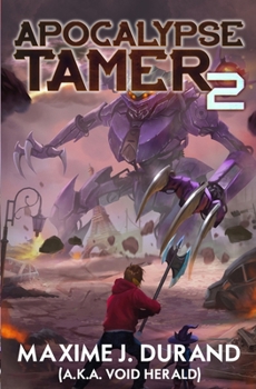 Paperback Apocalypse Tamer 2: A LitRPG Adventure Book