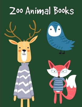 Zoo Animal Books: picture books for children ages 4-6 (Animals Action)