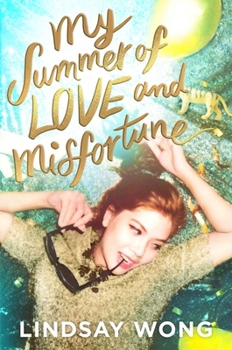 Hardcover My Summer of Love and Misfortune Book