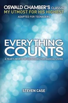 Paperback Everything Counts: A Year's Worth of Devotions on Radical Living Book