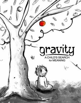Paperback Gravity: A Child's Search for Meaning Book