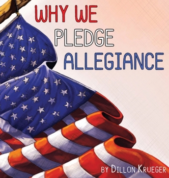 Why We Pledge Allegiance