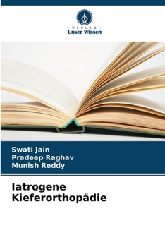 Iatrogene Kieferorthopädie