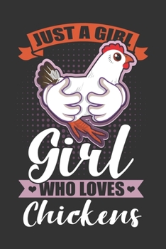 2020 Week To View Dated Planner Diary: 6x9 Inches Paperback Just A Girl Who Loves Chickens