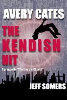 Paperback Avery Cates: The Kendish Hit Book
