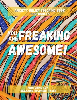 Paperback You Are Freaking Awesome! Book