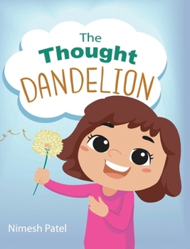 Hardcover The Thought Dandelion Book