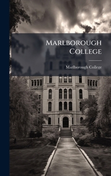 Hardcover Marlborough College Book