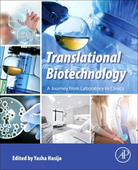 Paperback Translational Biotechnology: A Journey from Laboratory to Clinics Book
