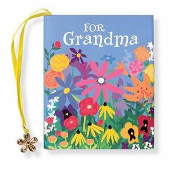 Hardcover For Grandma [With Ribbon with 24k Gold-Plated Charm] Book