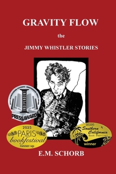 Paperback Gravity Flow: The Jimmy Whistler Stories Book