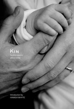 Kin: Scottish Poems about Family