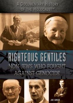 Library Binding Righteous Gentiles: Non-Jews Who Fought Against Genocide Book