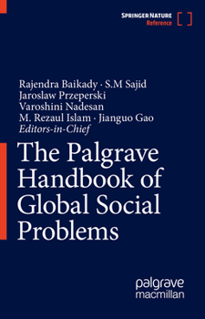 Hardcover The Palgrave Handbook of Global Social Problems Book