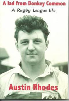 Paperback A Lad from Donkey Common: A Rugby League Life Book