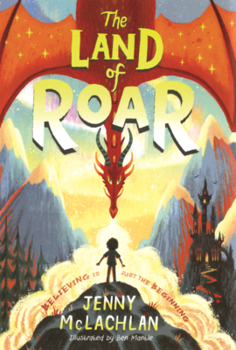 Library Binding Land of Roar Book