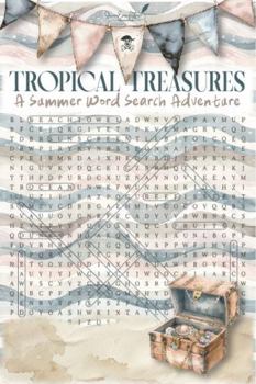 Paperback Tropical Treasures: A Summer Word Search Adventure Book