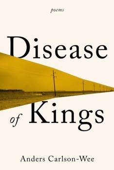 Hardcover Disease of Kings: Poems Book