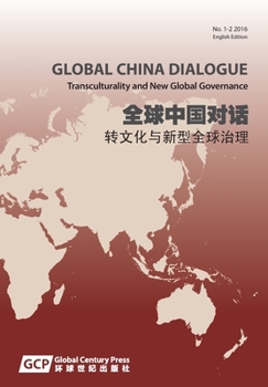 Paperback Global China Dialogue Vol. 1 2016 (English Edition) Book