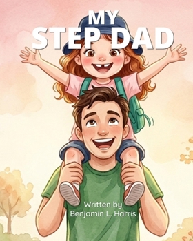 Paperback My Step Dad - For Girls Book