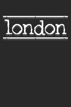 Paperback Notebook: London Gift Dot Grid 6x9 120 Pages Book