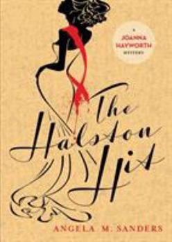 The Halston Hit - Book #4 of the Vintage Clothing Mysteries 