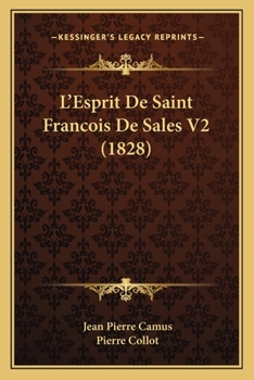 Paperback L'Esprit De Saint Francois De Sales V2 (1828) [French] Book