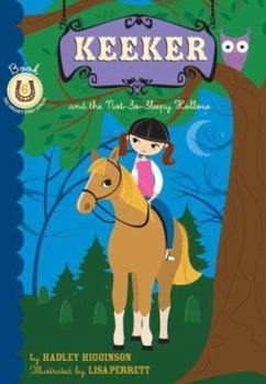 Paperback Keeker and the Not-So-Sleepy Hollow: Book 6 in the Sneaky Pony Series Book