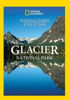 DVD National Geographic: Glacier National Park Book