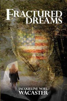 Paperback Fractured Dreams Book