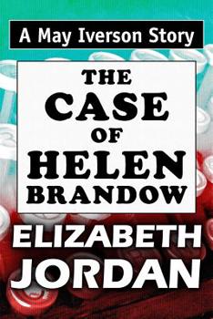 Paperback The Case of Helen Brandow: Super Large Print Edition of the May Iverson Story Specially Designed for Low Vision Readers [Large Print] Book